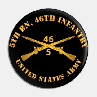 5th Bn 46th Infantry Regt - Infantry Br Pin