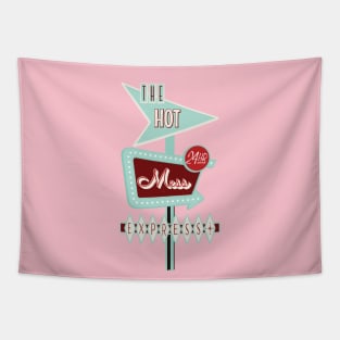 The Hot Mess Express Vintage Sign Tapestry