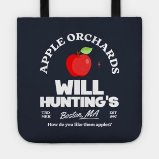 Will Hunting's Apple Orchards - Est. 1997 Tote