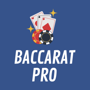 Baccarat Pro T-Shirt