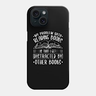 Funny Book Lover Read Books Reading Phone Case