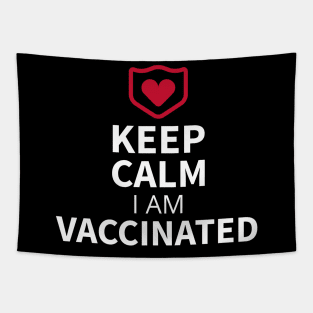 Keep calm, I'm vaccinated Tapestry