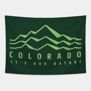 Colorado- It's Our Nature Tapestry