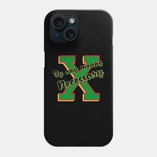 By Any Means Necessary Malcolm X Phone Case