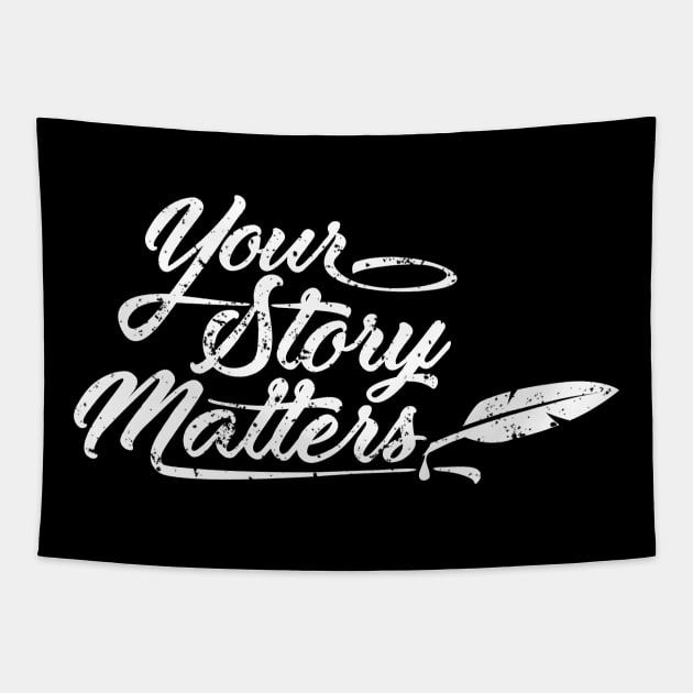 Your Story Matters Tapestry by Medical School Headquarters