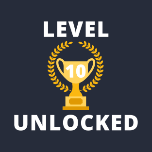 Level 10 Unlocked - Gamer Birthday Gift T-Shirt