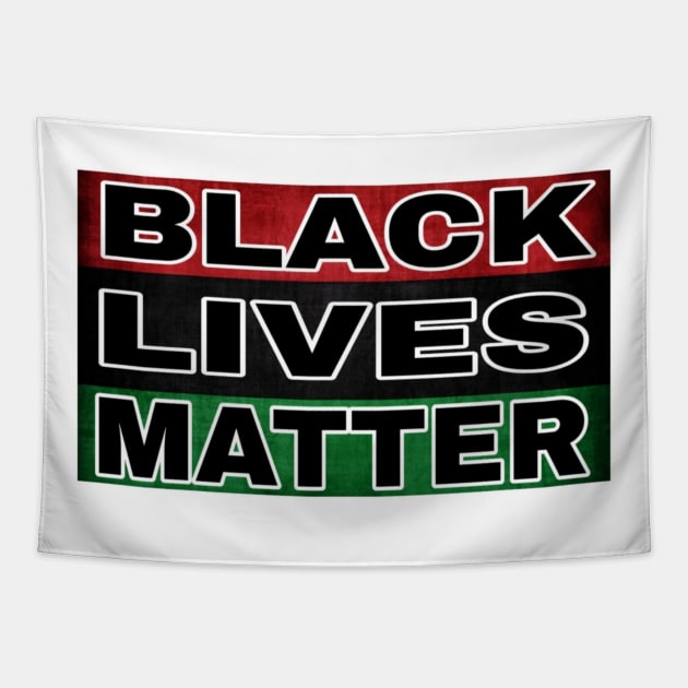 Black Lives Matter - Pan African - Front Tapestry by SubversiveWare