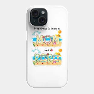 Happiness Is Being A Mom And Rara Summer Beach Happy Mother's Phone Case