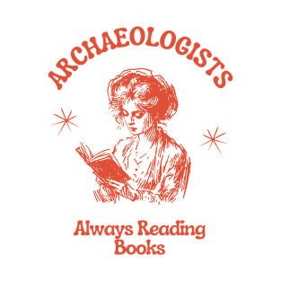 Archaeologist - Reading Books T-Shirt