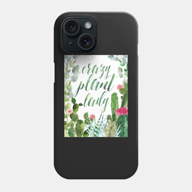 Crazy plant lady Phone Case by SouthPrints