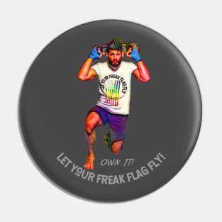 OWN IT! Let your freak flat FLY! (man working out) Pin