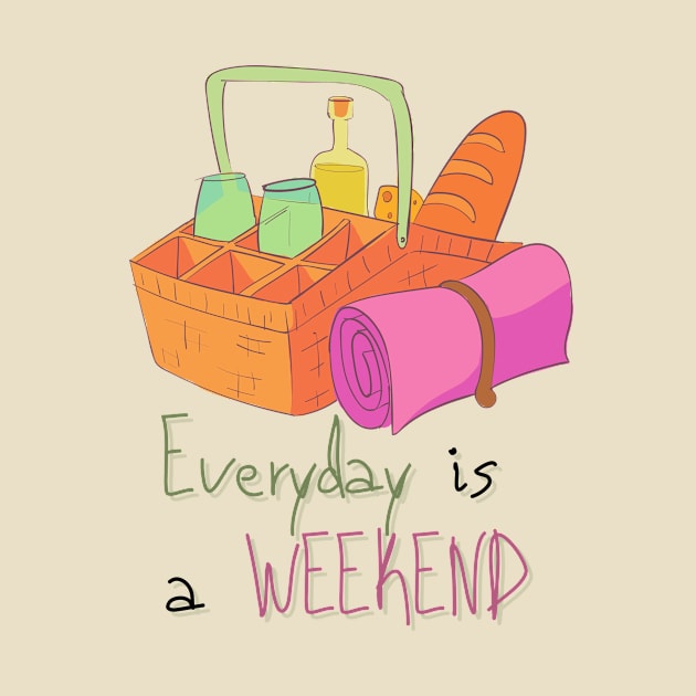 Everyday Is a Picnic Weekend by casualism