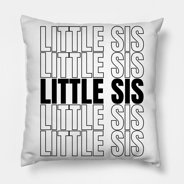 Little Sis Sister Pillow by Schwarzweiss