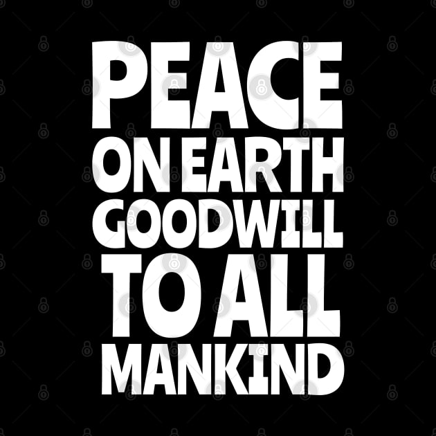 Peace On Earth Goodwill To All Mankind by Guava Groove