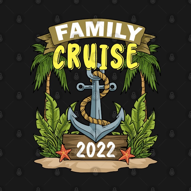 Cruise Trip 2022 Gift Cruise Squad Family Cruise by PomegranatePower