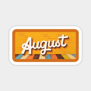 August Month Retro Text Magnet