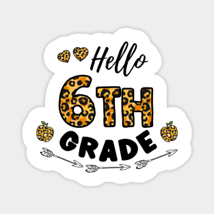 Hello 6th Grade Leopard Back To School Magnet