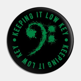 Bass Clef Green - Keeping It Low Key Funny Music Lovers Gift Pin