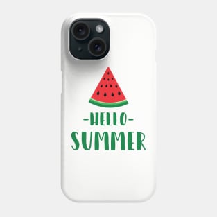 Hello Summer with fresh watermelon Phone Case