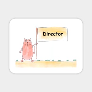 Director. Profession, work, job. Cat shows a banner with the inscription. Watercolor illustration. A gift for a professional. Magnet