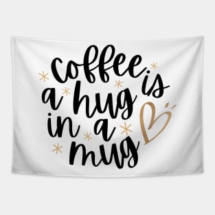 Coffee: Your Daily Hug in a Mug Tapestry