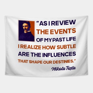 Inventor philosophy quote, quotes by Nikola Tesla Tapestry