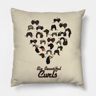 "Big Beautiful Curls" - <3 Natural Hair Pillow