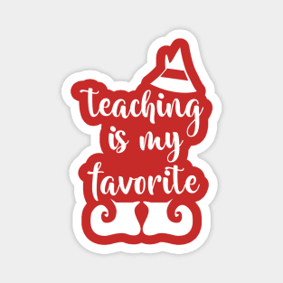 Teaching is my Favorite Magnet