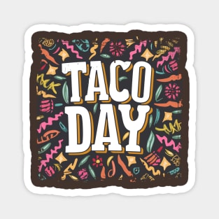 National Taco Day – October 4 Magnet