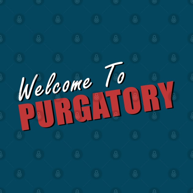 Welcome To Purgatory - Wynonna Earp Country by viking_elf
