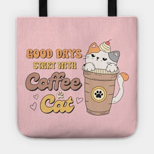 Good Days Start With Coffee & Cat Tote