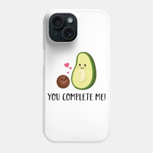 You complete me T Shirt- Avocado Couple-Valentines Day Gift Phone Case