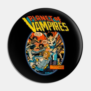 Planet of Vampires 70s Sci Fi Pin