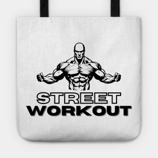 Street Workout, eye-catching design, workout motivation Tote