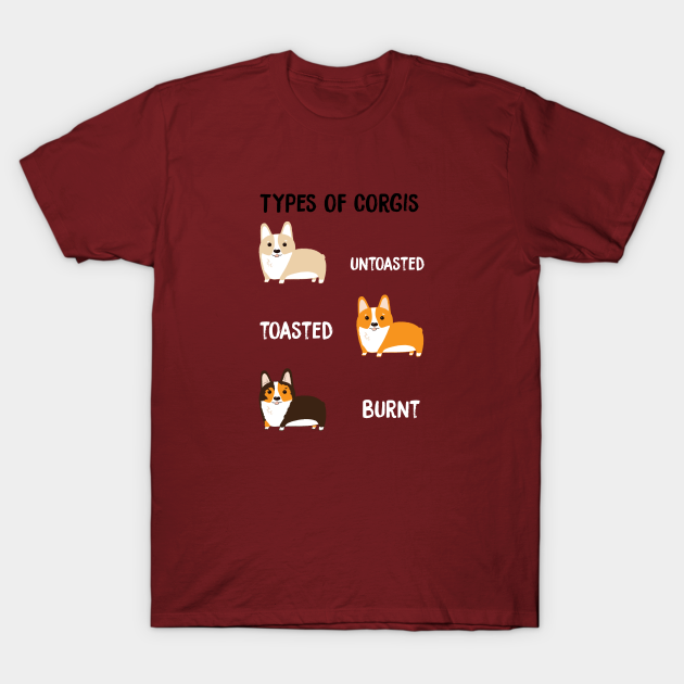 Types of Corgis - Corgi - T-Shirt