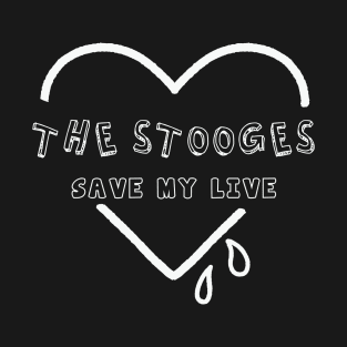 stooges  save my soul T-Shirt