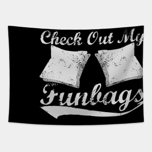 Check Out My Fun Bags Funny Corn hole T-shirt Tapestry