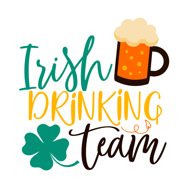 Irish Drinking Team by Coral Graphics