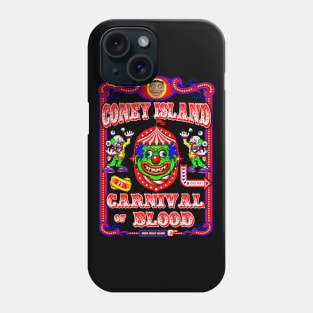 CONEY ISLAND 3 (CARNIVAL OF BLOOD) Phone Case