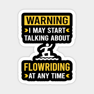 Warning Flowriding Flowboarding Magnet