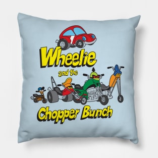 Wheelie And The Chopper Bunch Pillow