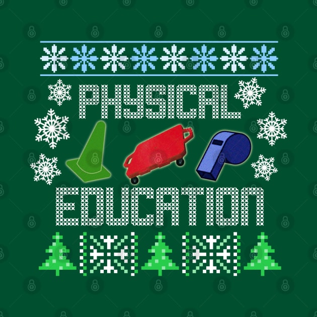 Phys Ed Ugly Christmas Sweater by Angry Gym Teacher Merch Store