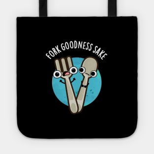 Fork Goodness Sake Funny Utensil Pun Tote