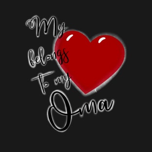 My Heart Belongs to My Oma T-Shirt