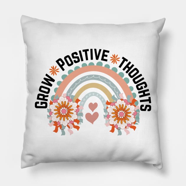 Grow Positive Thoughts , Mental Health , Growth Mindset , Mental Health Matters , Positive Affirmation , Self Love Pillow by twitaadesign