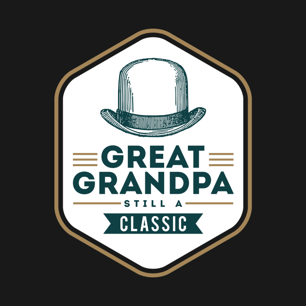 Great Grandpa Still a Classic by GuiltlessGoods