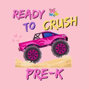 Ready to crush Pre Kinder T-Shirt