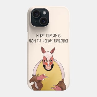 MERRY CHRISTMAS ARMADILLO Phone Case