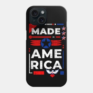 Two words made in America Phone Case