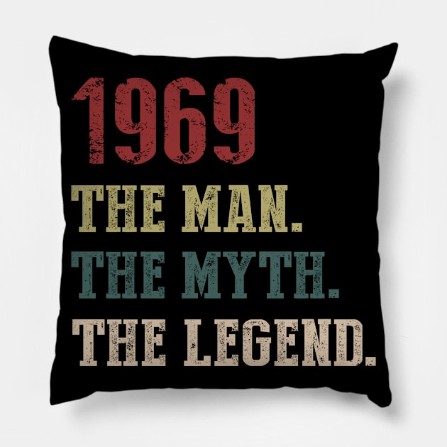 Vintage 1969 The Man The Myth The Legend Gift 51st Birthday Pillow by Foatui